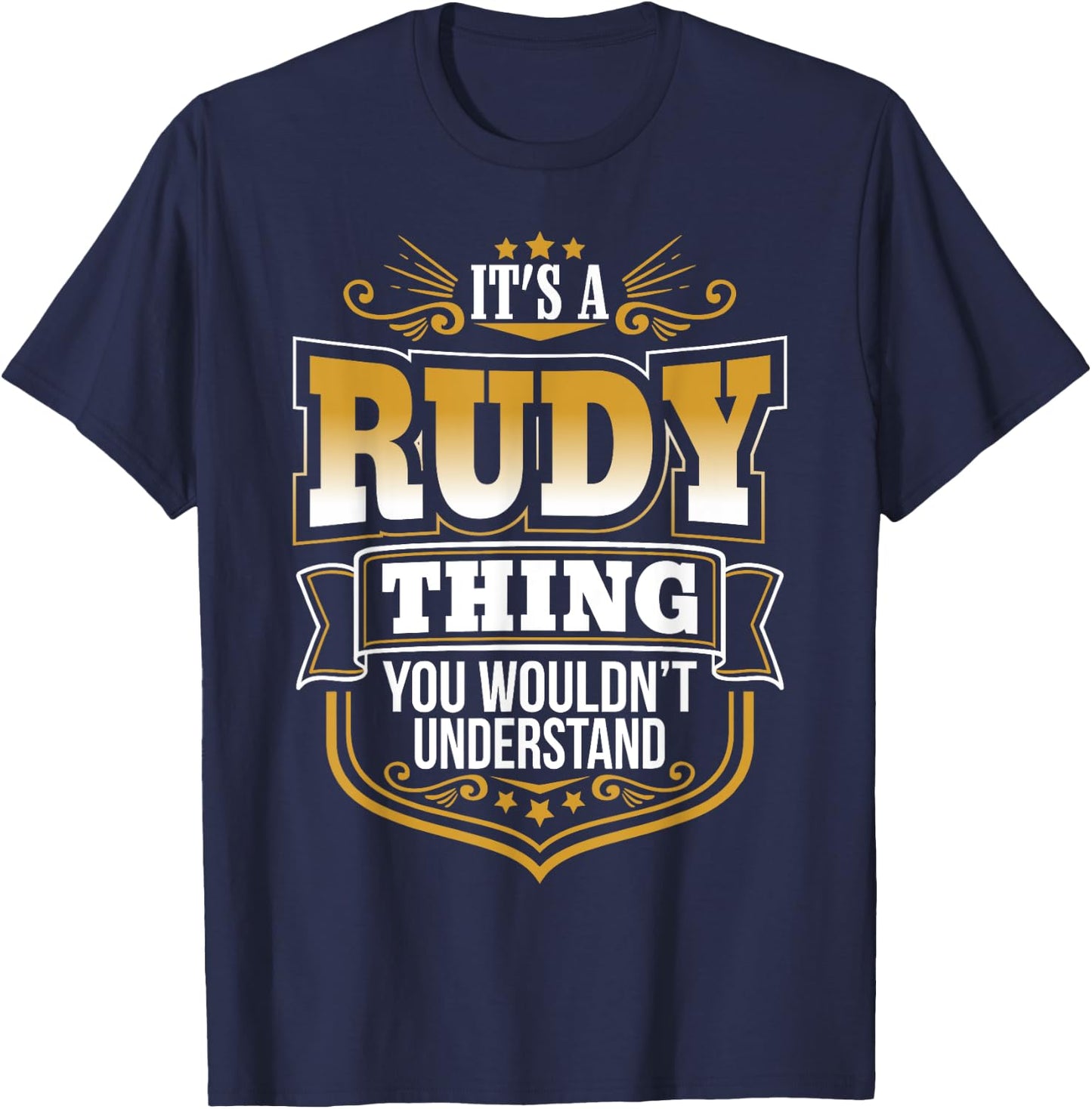 It's a RUDY thing you wouldn't Understand Xmas T-Shirt - T-Shirt | Navy