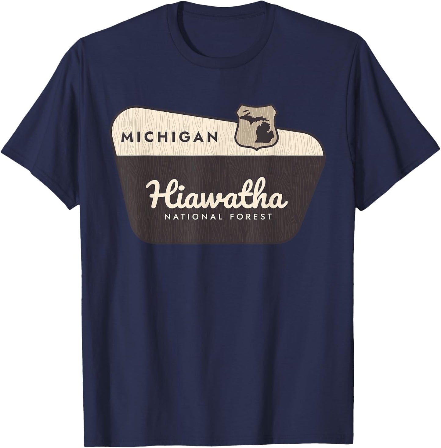 Hiawatha National Forest Michigan Welcome Sign Road Trip T-Shirt - T-Shirt | Navy