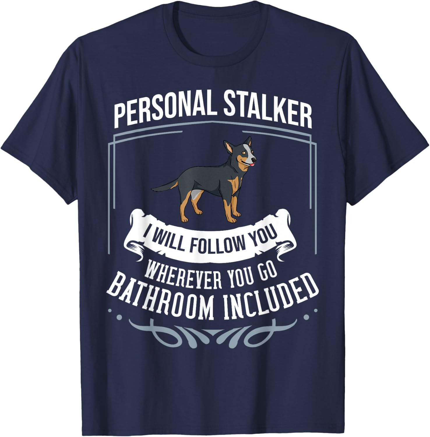 Australian Cattle Dog Heeler Puppies Owner Lover T-Shirt - T-Shirt | Navy