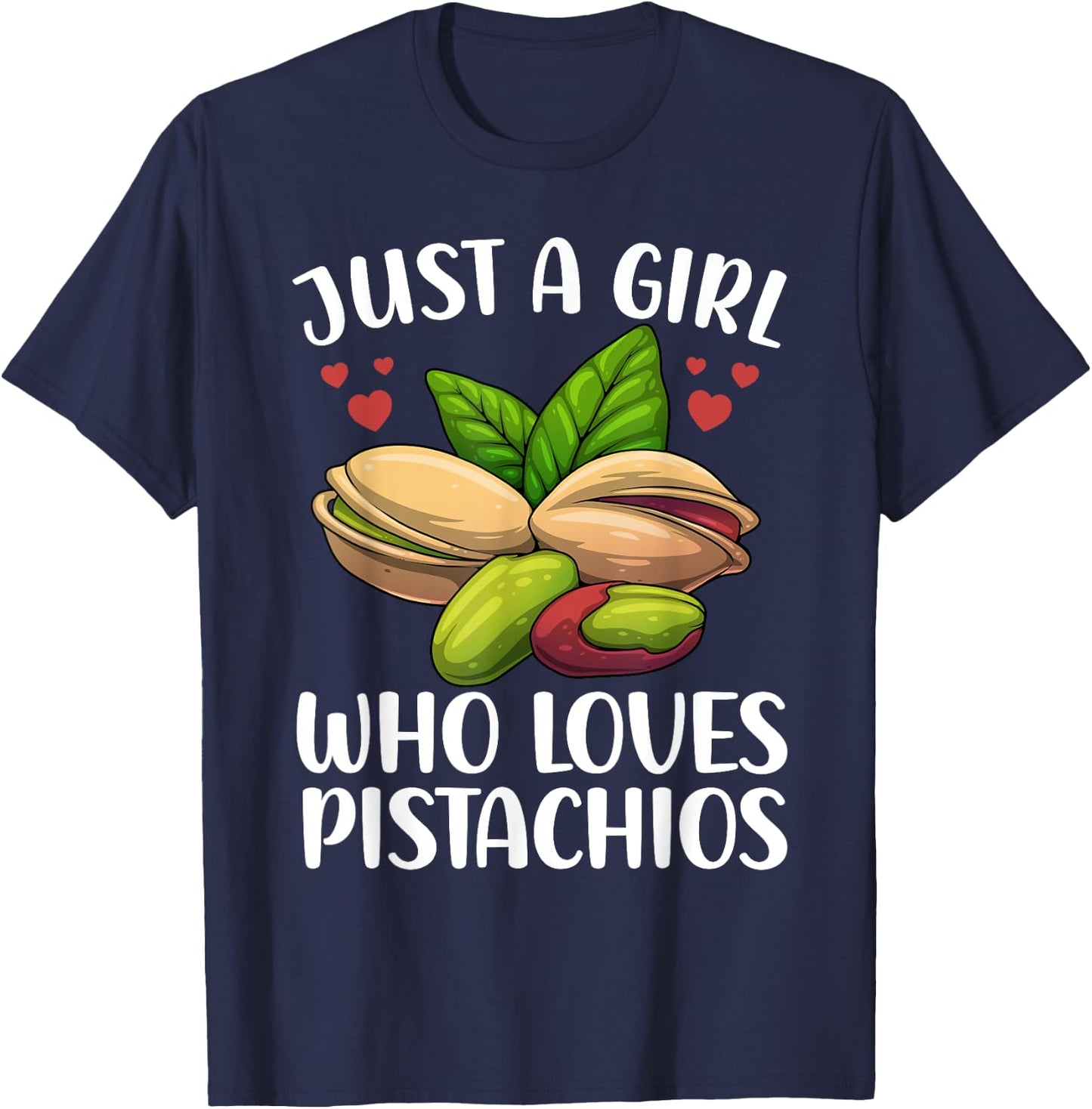 Pistachio Art Girls Fruit Nut Vegan Pistachios T-Shirt - T-Shirt | Navy