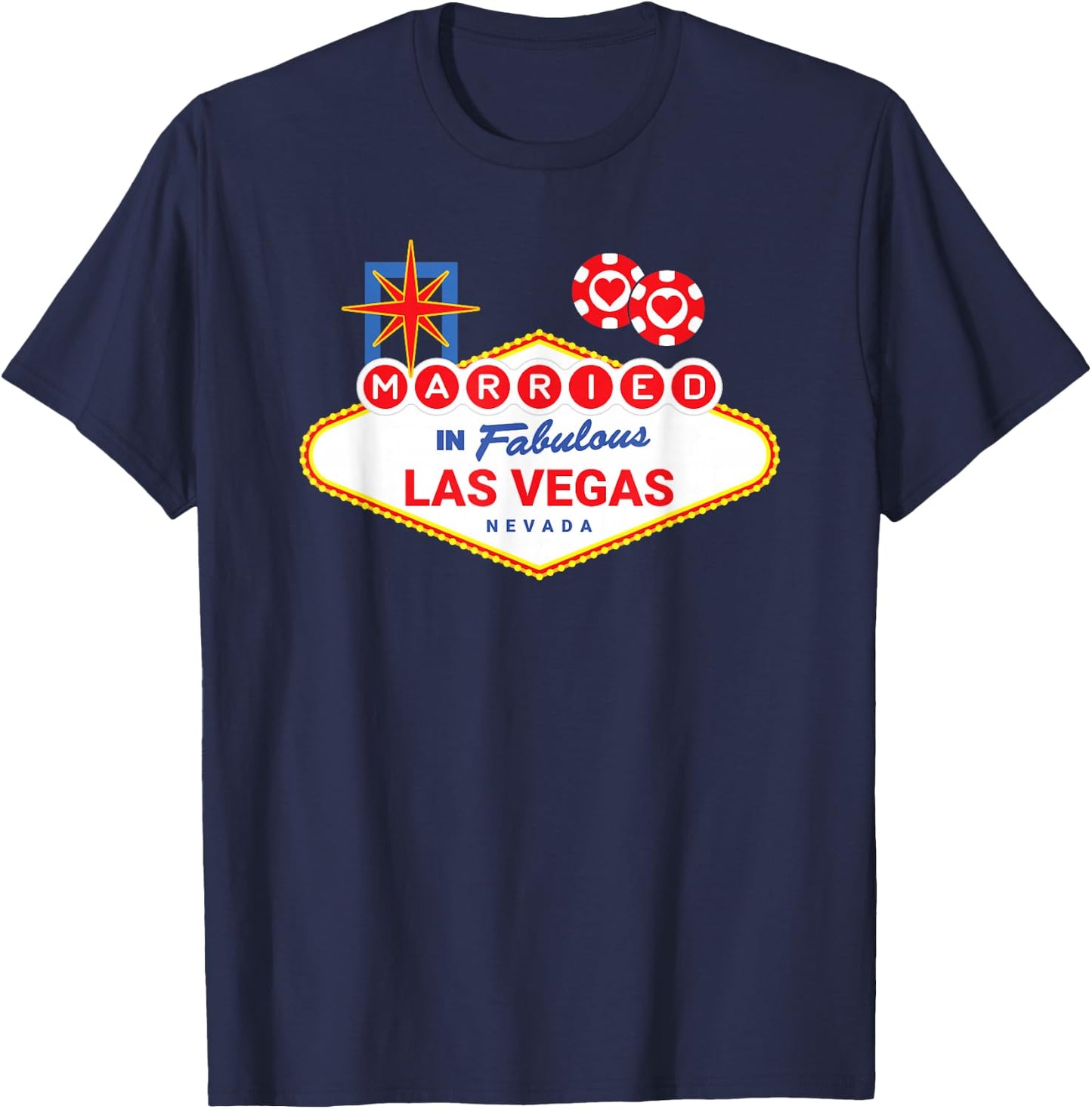Las Vegas Wedding - Vegas Couple - Married in Vegas T-Shirt - T-Shirt | Navy