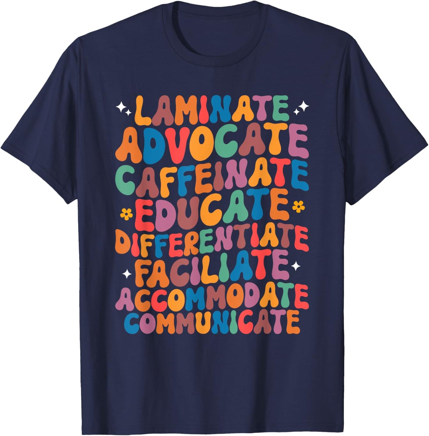 Sped Caffeinate Advocate Laminate Educate Teacher Men Women Kids T-Shirt - T-Shirt | Navy