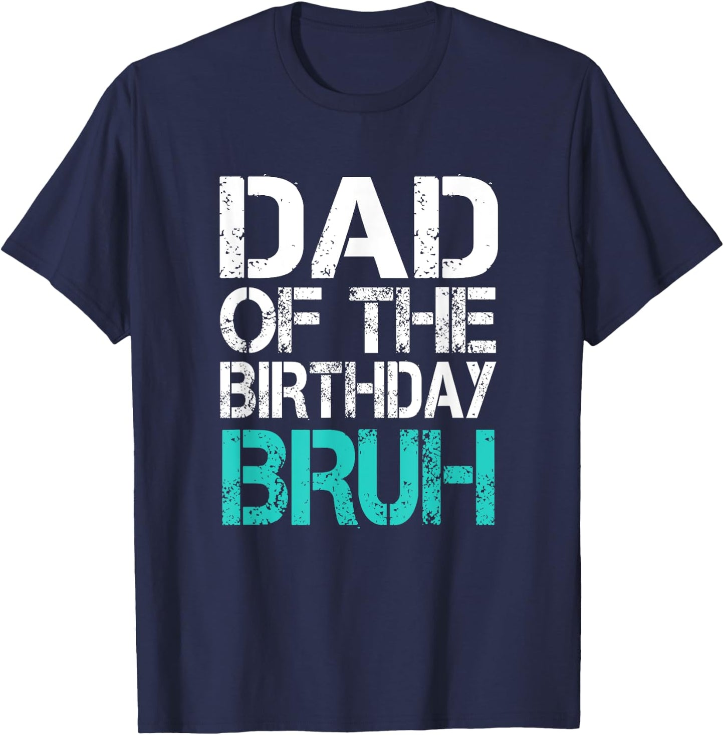 Dad of the Birthday Boy Bruh Dude Cool Party Father Son T-Shirt - T-Shirt | Navy