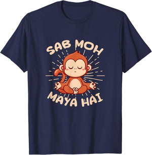 Sab Moh Maya Hai Hindi Meditation Monkey Yoga Hinduism T-Shirt - T-Shirt | Navy