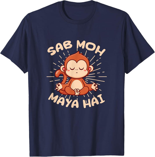 Sab Moh Maya Hai Hindi Meditation Monkey Yoga Hinduism T-Shirt - T-Shirt | Navy