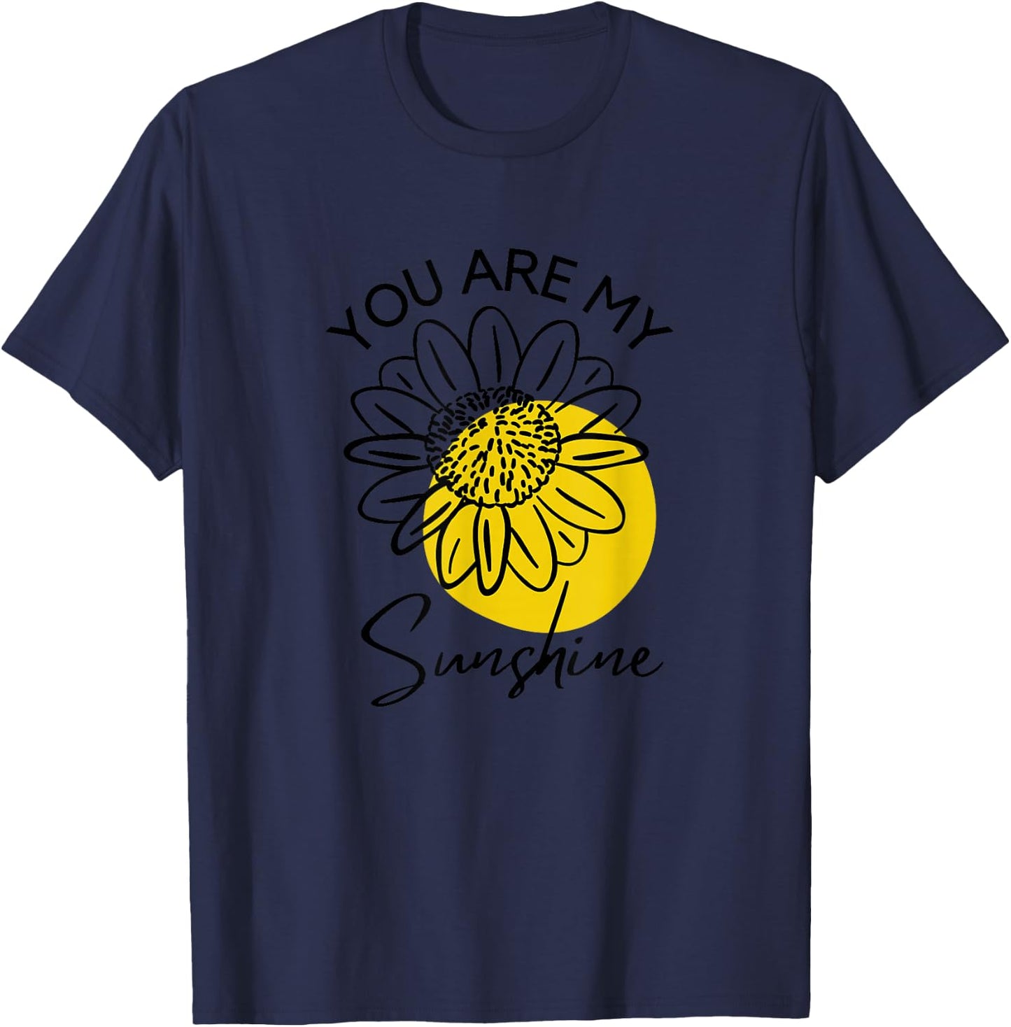 Women's Summer You Are My Sunshine Sunflower Garden Graphic T-Shirt - T-Shirt | Navy