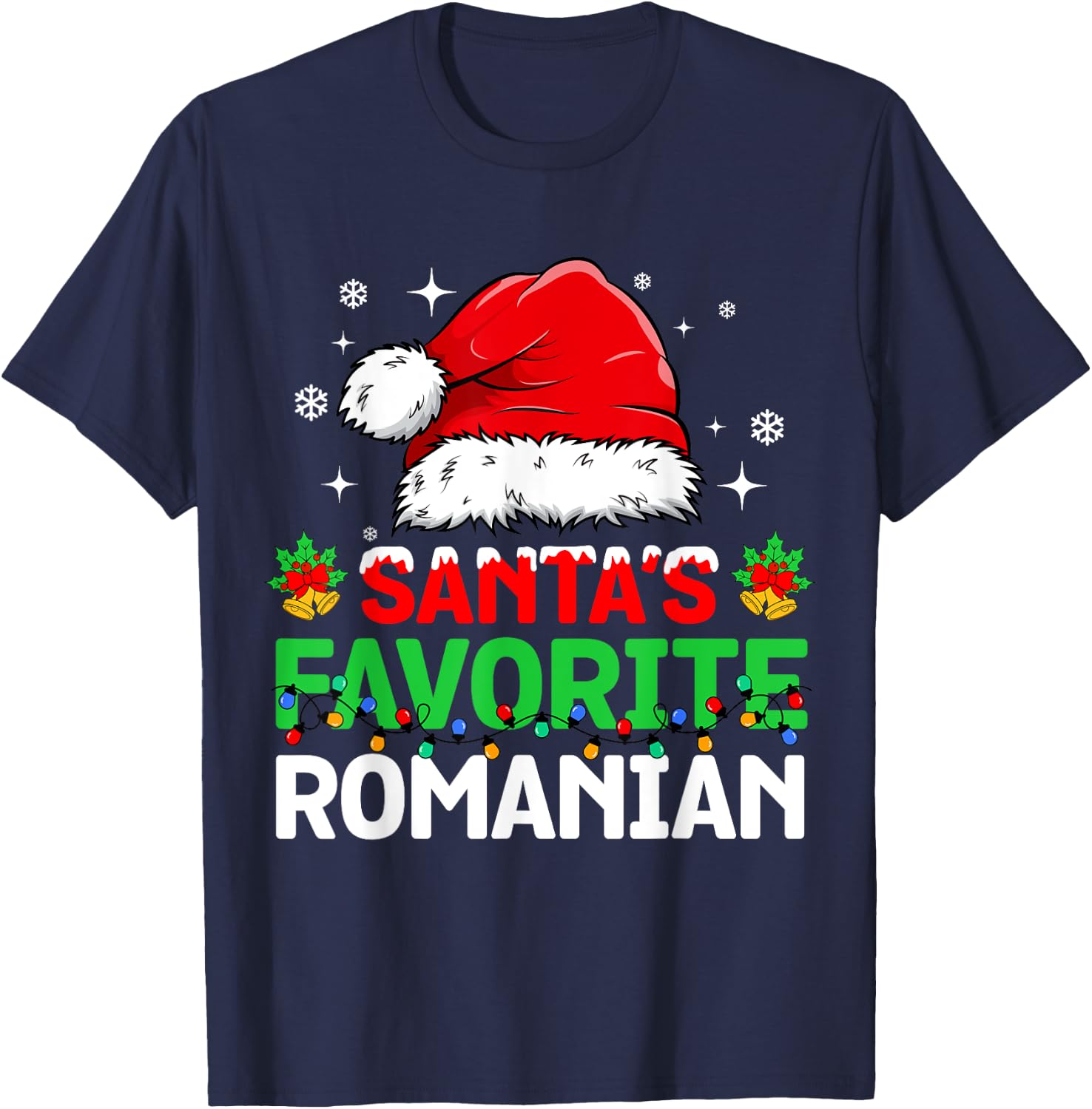 Santa's Favorite Romanian Christmas Family Matching T-Shirt - T-Shirt | Navy