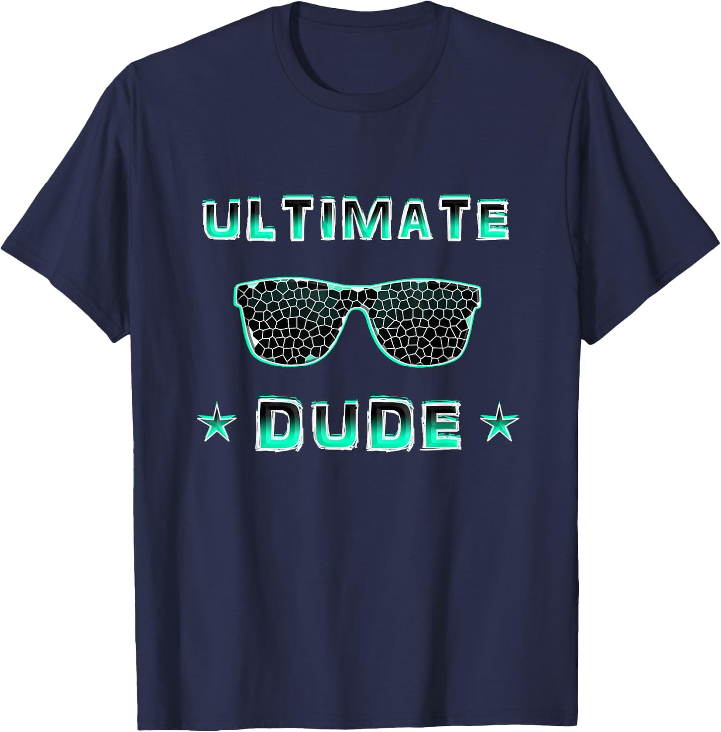 Perfect Dude Shirt for Boys & Men Perfect Dude Ultimate Dude T-Shirt - T-Shirt | Navy