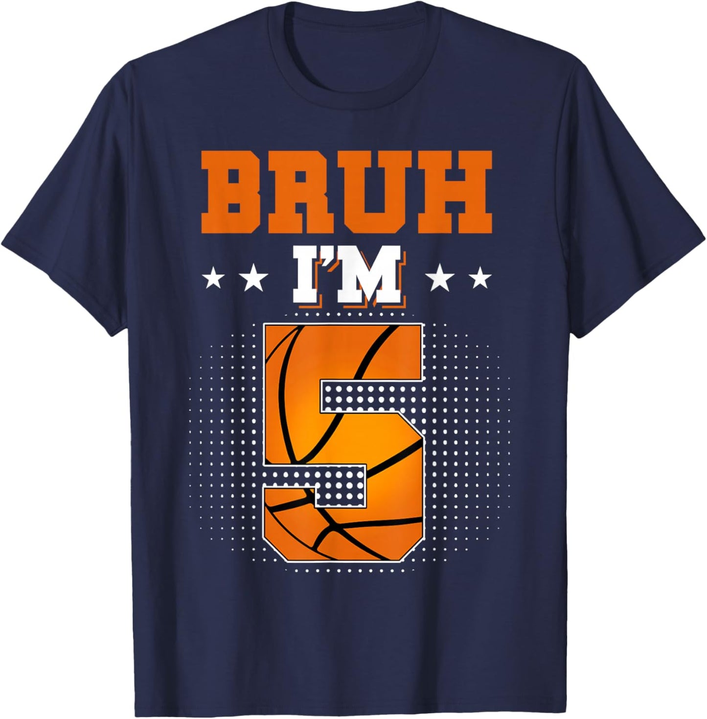 Retro Bruh I'm 5 Basketball 5th Bday Party 5 Years Old T-Shirt - T-Shirt | Navy