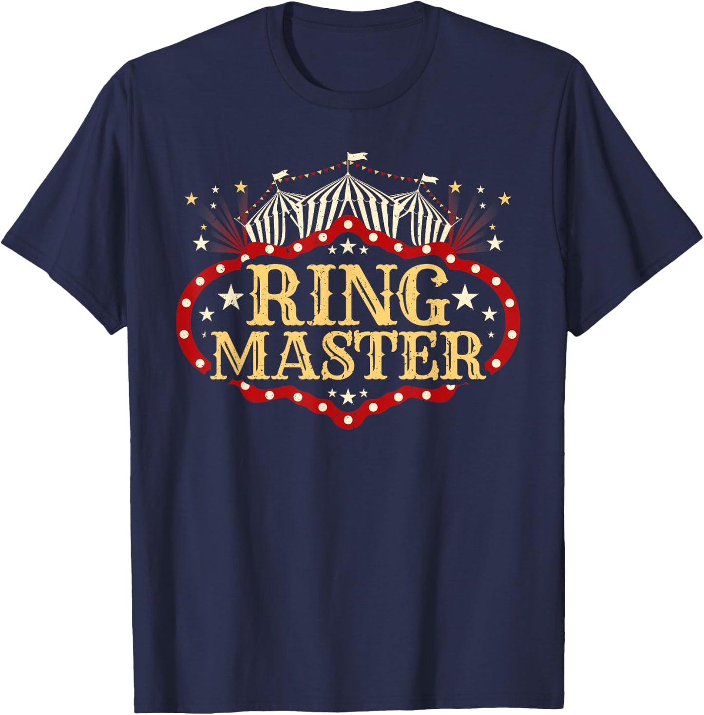 Circus Ringmaster - Circus - Ringmaster T-Shirt - T-Shirt | Navy