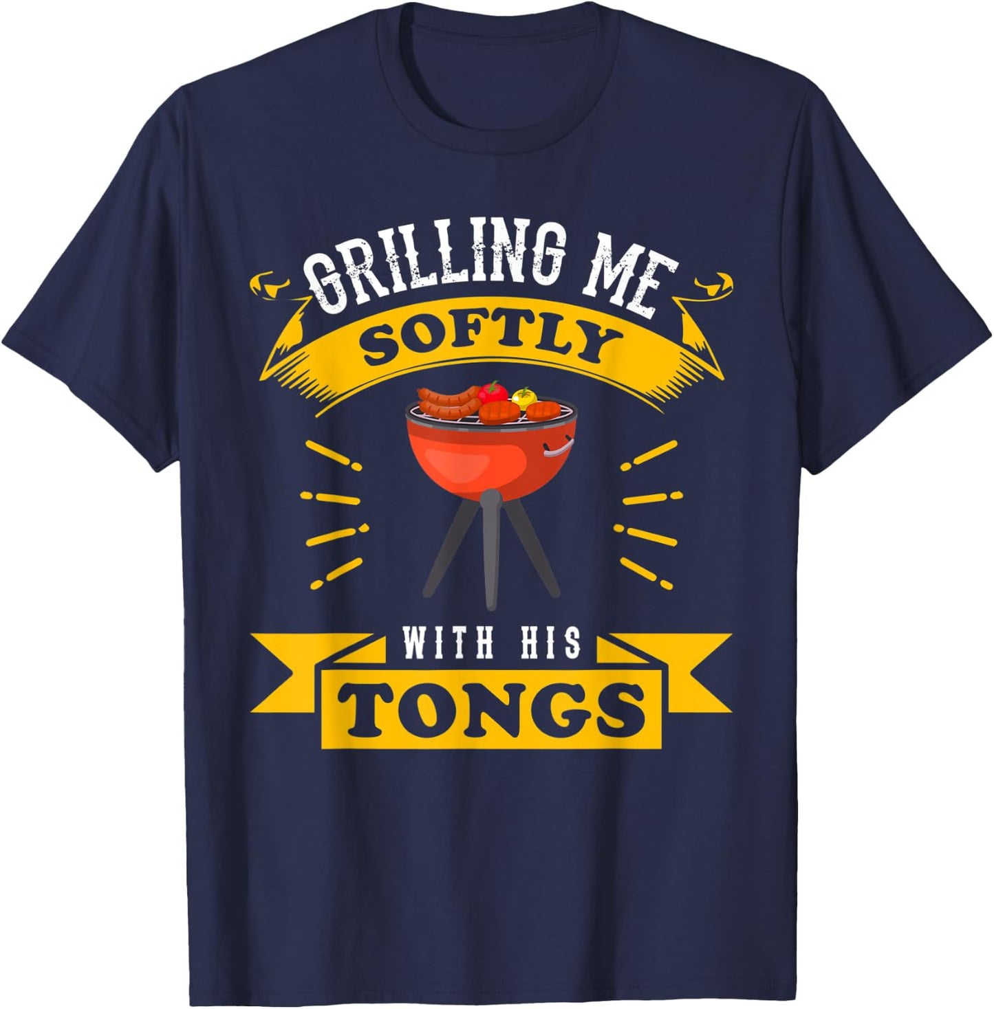 BBQ Grilling Me Softly Grillmaster BBQ Meat Lover Gift T-Shirt - T-Shirt | Navy