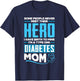 T1D Mom Diabetic Type 1 Diabetes Awareness T-Shirt - T-Shirt | Navy