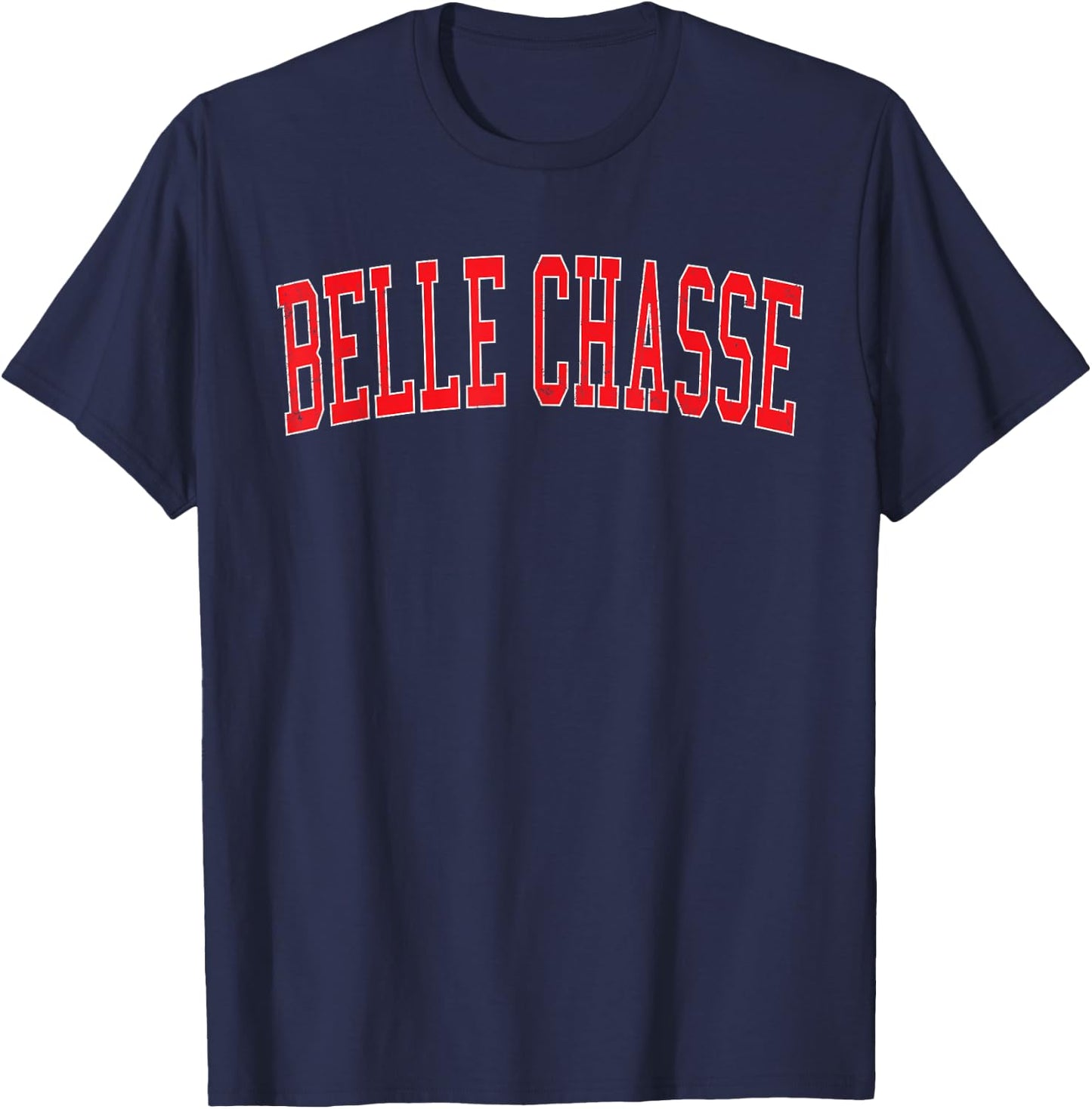 Vintage Belle Chasse LA Distressed Red Varsity Style T-Shirt - T-Shirt | Navy
