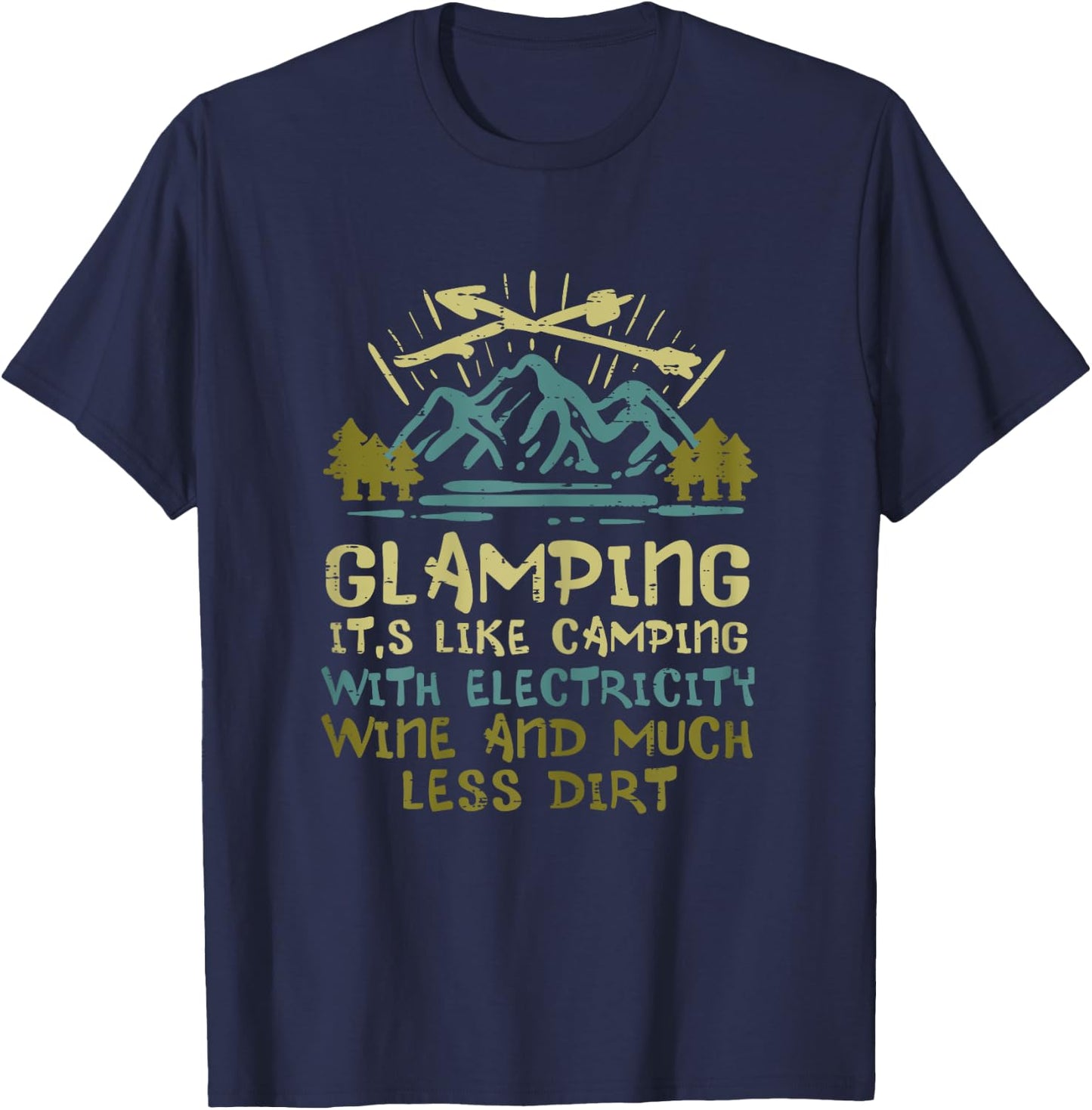 Glamping Camping With Electricity Wine Funny Camper Women T-Shirt - T-Shirt | Navy
