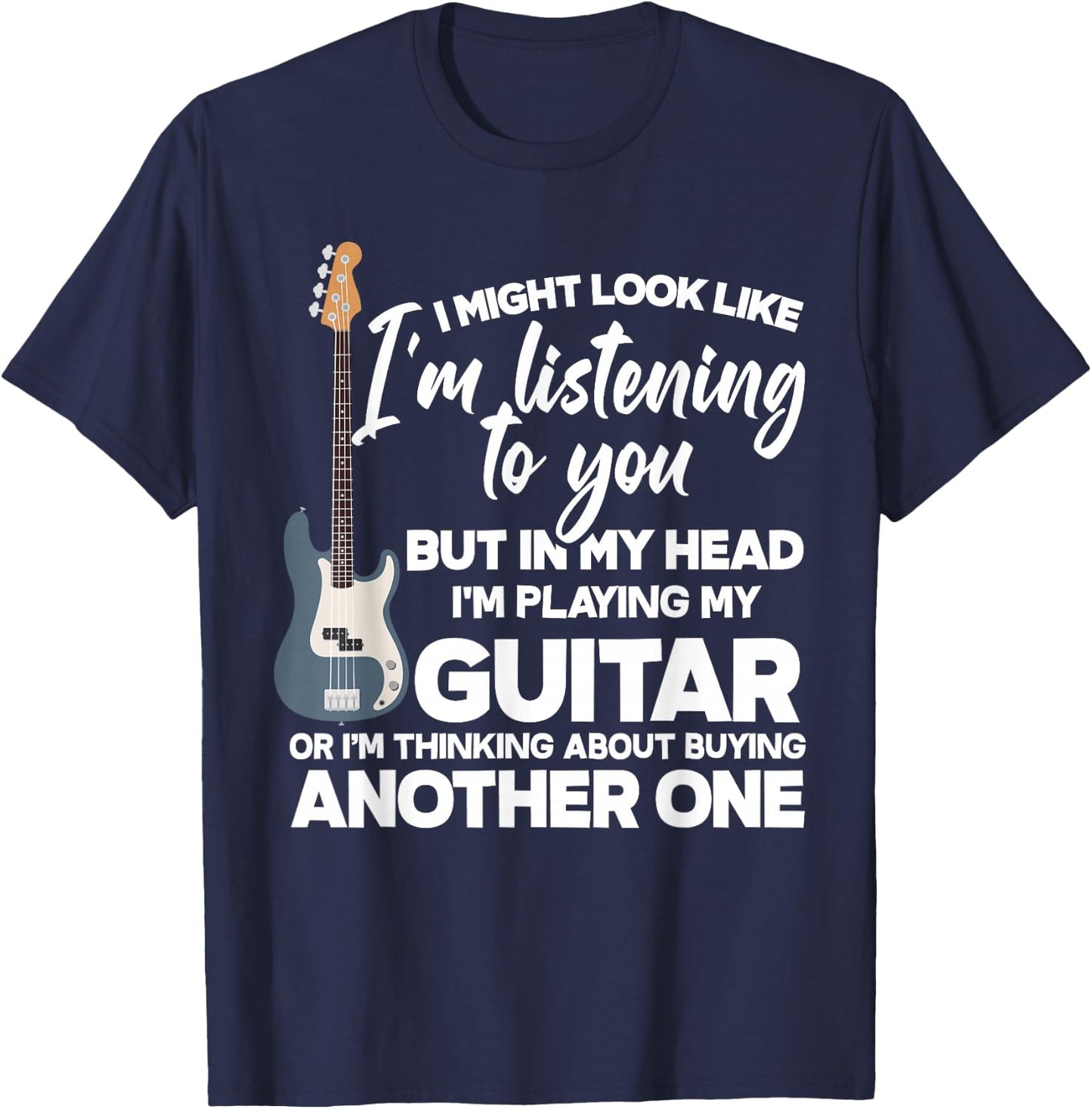 In My Head I'm Playing My Guitar Funny Guitarist T-Shirt - T-Shirt | Navy