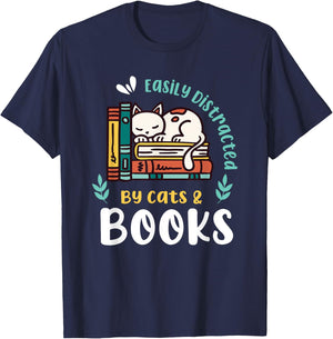 Saying About Books | Easily Distracted By Cats And Books T-Shirt - T-Shirt | Navy