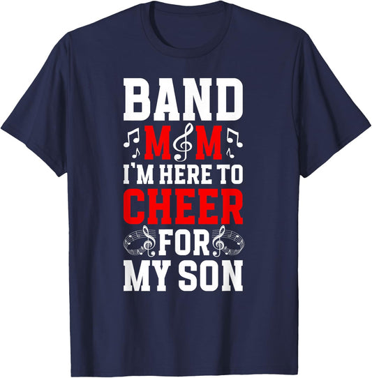 Band Mom Cheer For My Son Marching Band Mother T-Shirt - T-Shirt | Navy