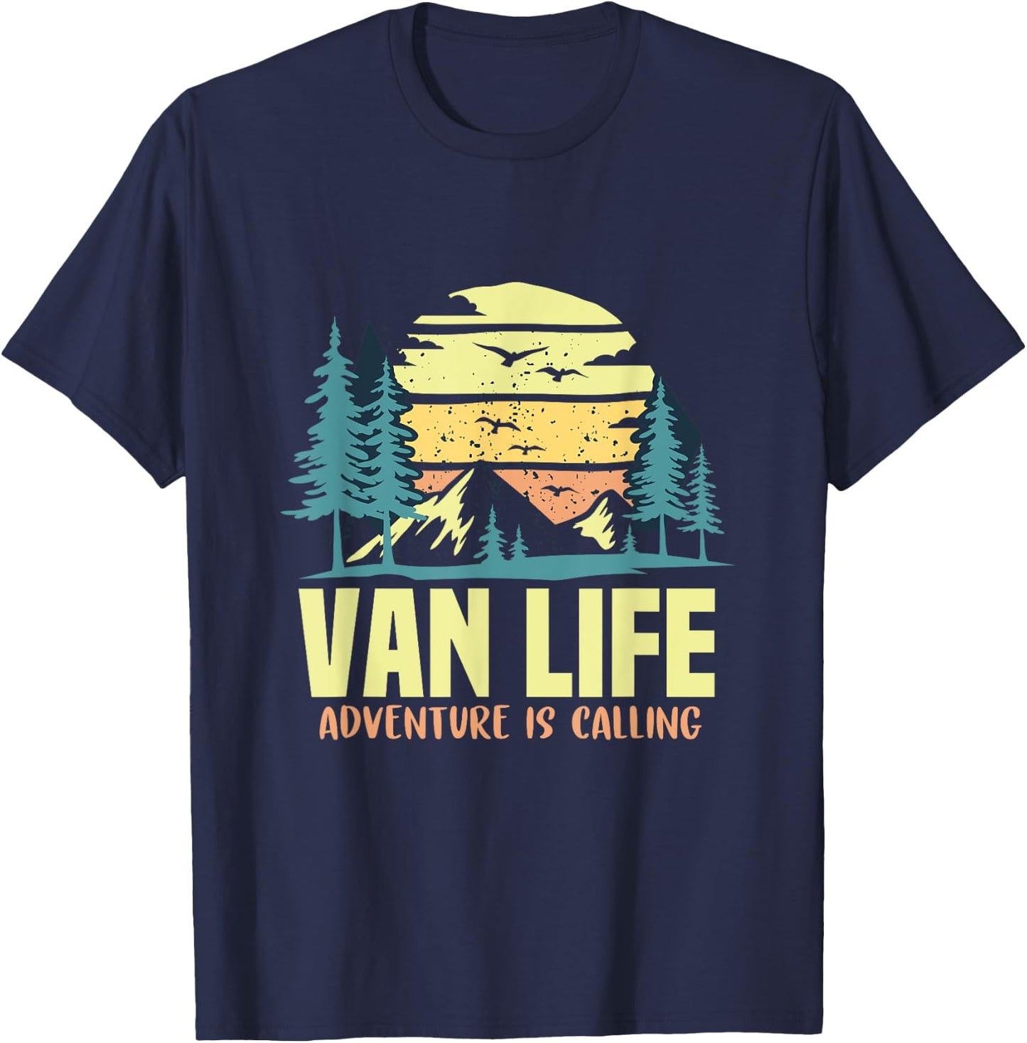 Adventure is Calling Living the Van Life Gift Campers RV T-Shirt - T-Shirt | Navy