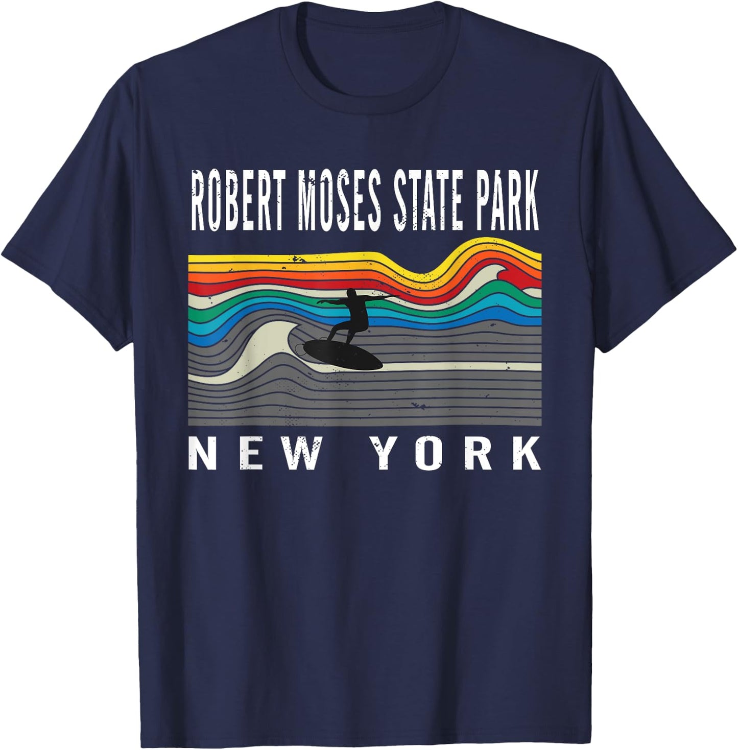 Robert Moses State Park New York Surfboard Souvenir T-Shirt - T-Shirt | Navy