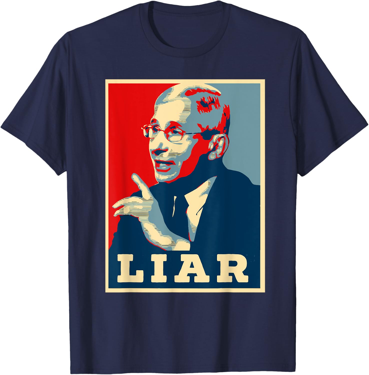 Fauci Liar Lied Halloween Shirt Anthony Fauci Costume T-Shirt - T-Shirt | Navy