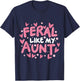 Feral Like My Aunt T-Shirt - T-Shirt | Navy