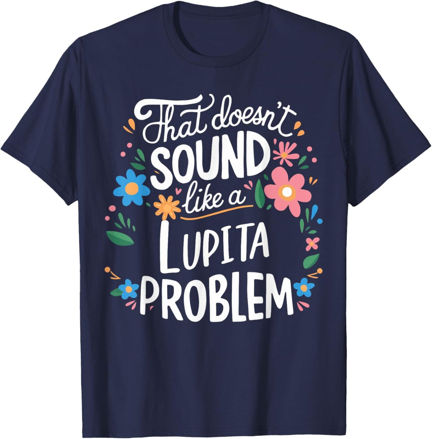 Lupita Personalized Cute Girls Lupita Name T-Shirt - T-Shirt | Navy