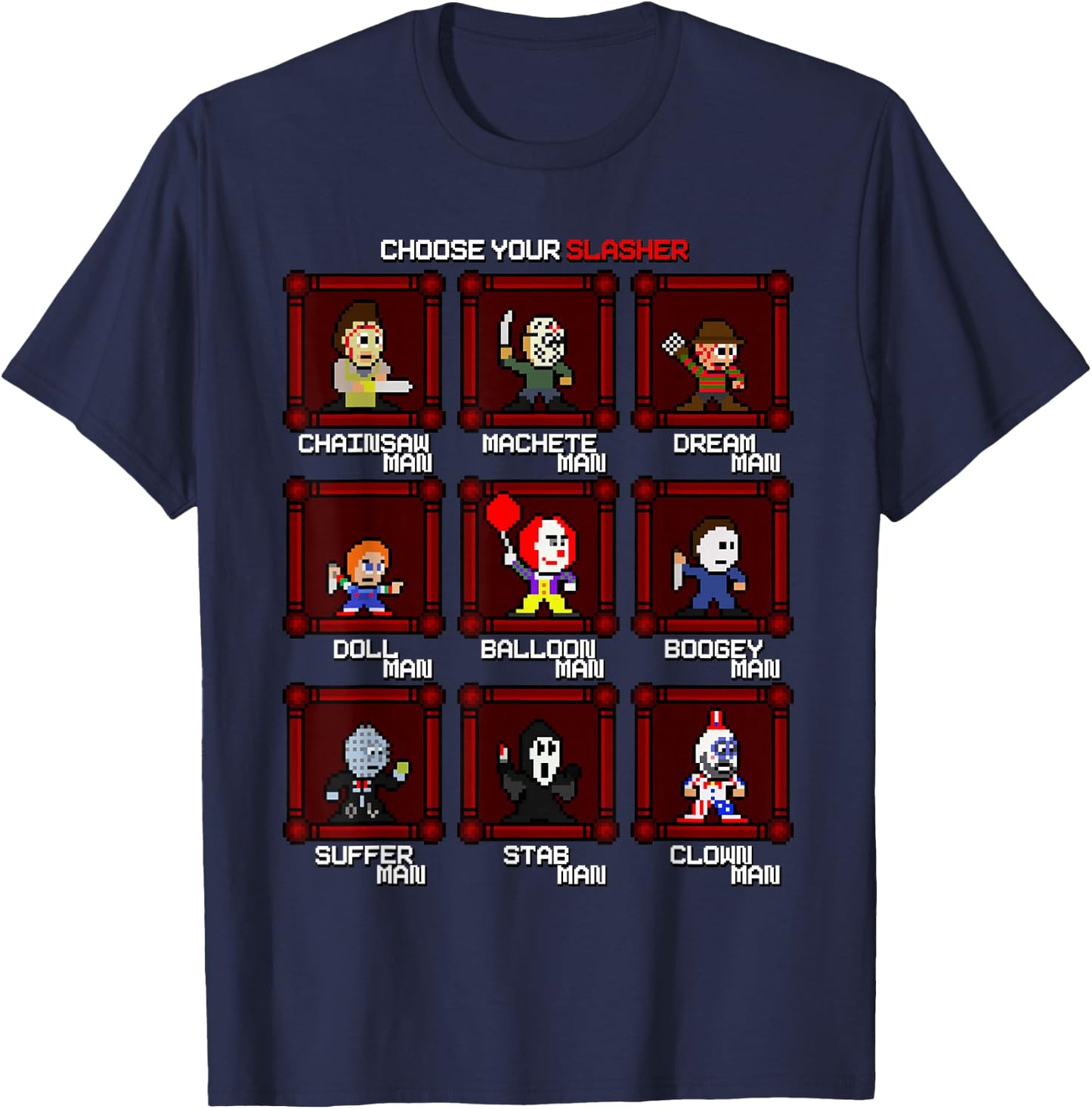 Choose Your Slasher! T-Shirt - T-Shirt | Navy