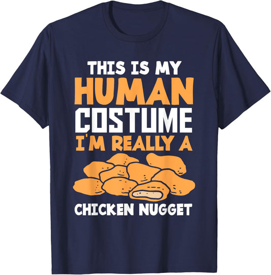 Funny Nugget Lover Human Costume Funny Chicken Nugget T-Shirt - T-Shirt | Navy