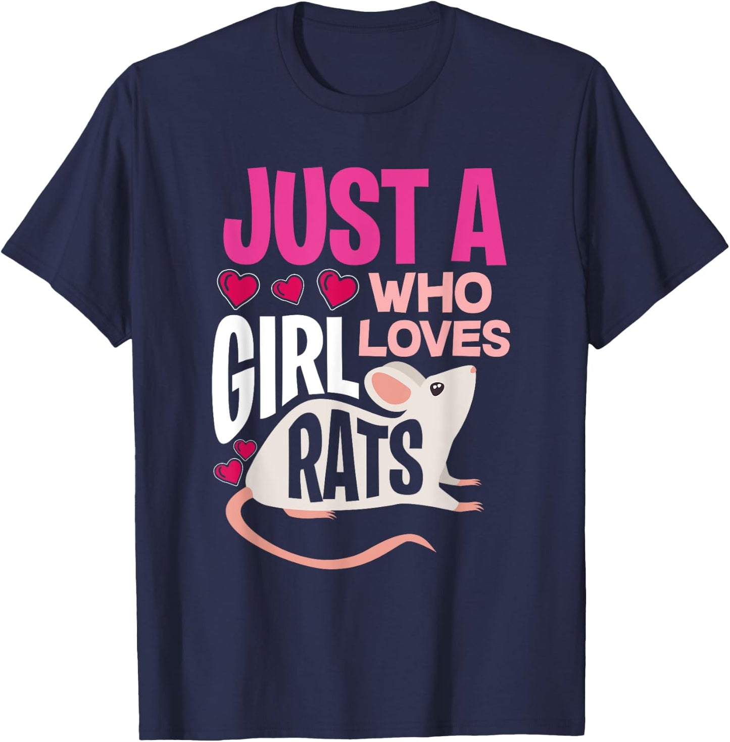 Just A Girl Who Loves Rats - Gift Rat Owners T-Shirt - T-Shirt | Navy