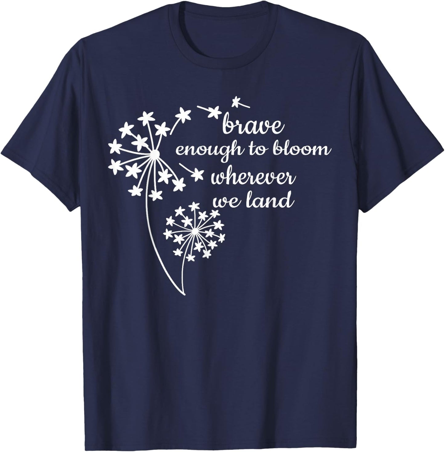 Brave Enough To Bloom Military kids Month of Military Child T-Shirt - T-Shirt | Navy