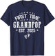 First time Grandpop est.2025 Father's Day Promoted To Papa T-Shirt - T-Shirt | Navy