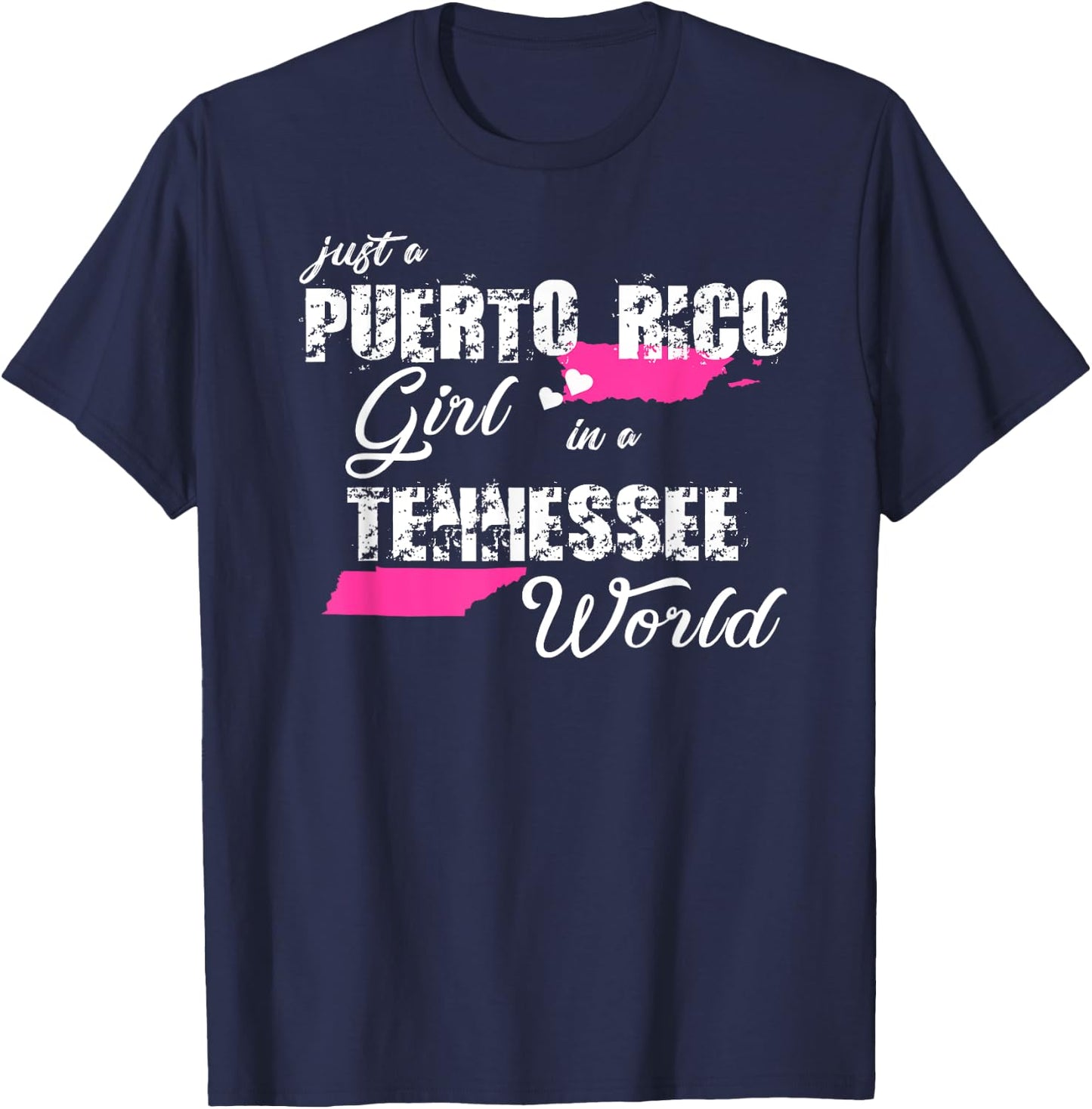 Puerto Rico Shirts Just a Puerto Rico girl in a Tennessee T-Shirt - T-Shirt | Navy