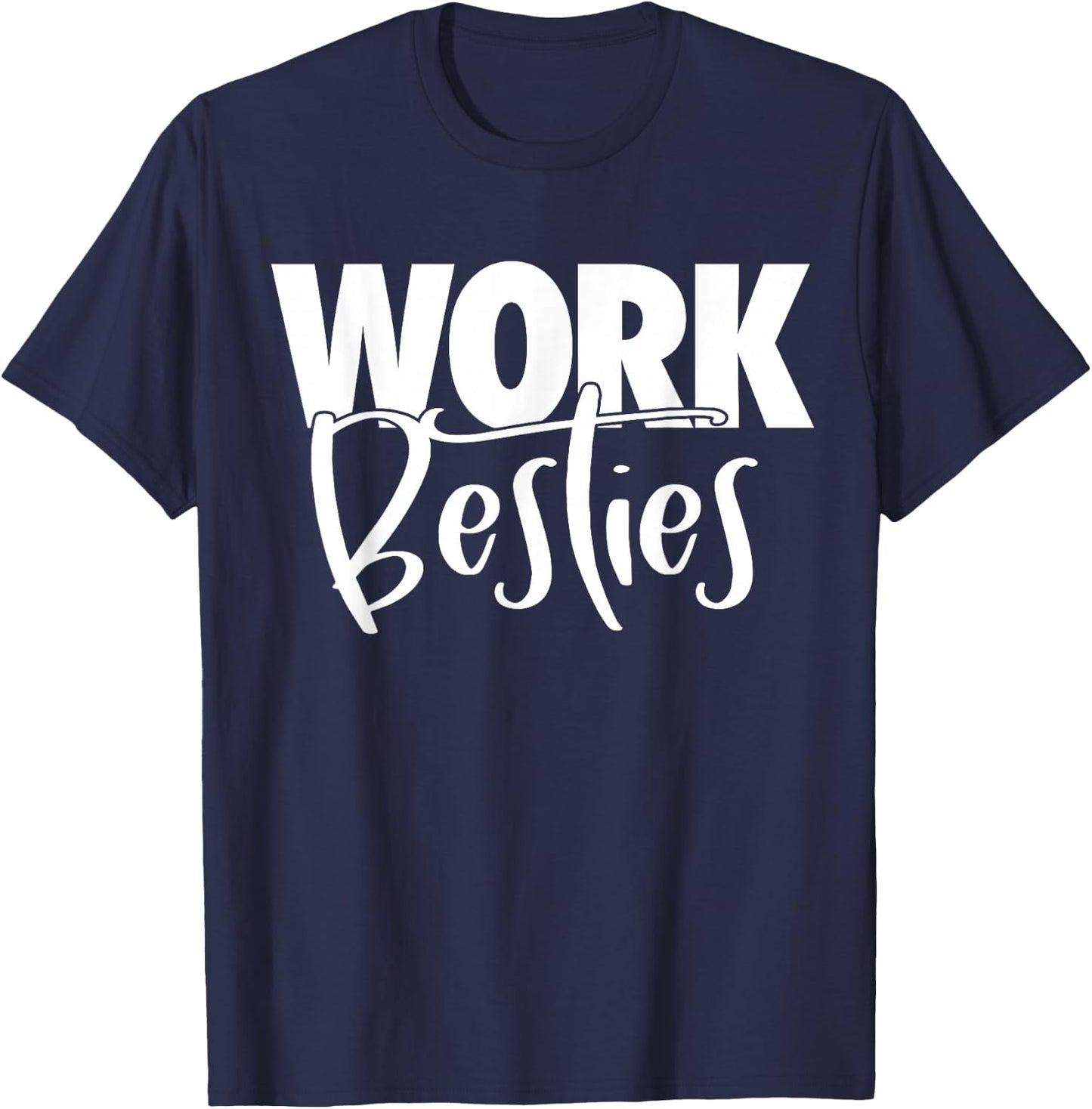 Work Buddies - Work Besties T-Shirt - T-Shirt | Navy