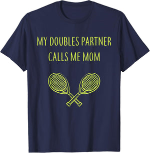My Doubles Partner Calls Me Mom Daughter Mothers Day Tennis T-Shirt - T-Shirt | Navy