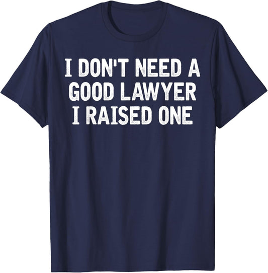 Lawyer Parents Father Mother Law School Graduate Graduation T-Shirt - T-Shirt | Navy