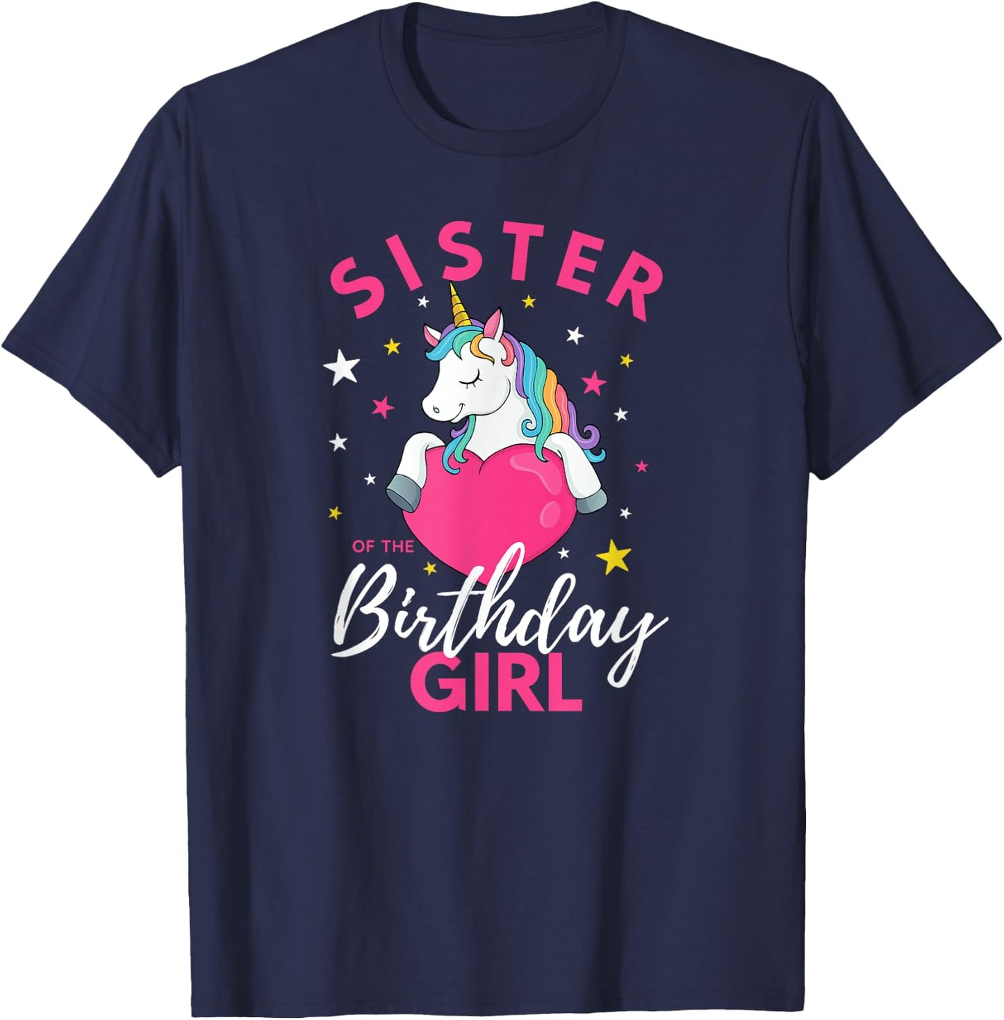 Sister Of The Birthday Girl Unicorn T-Shirt - T-Shirt | Navy