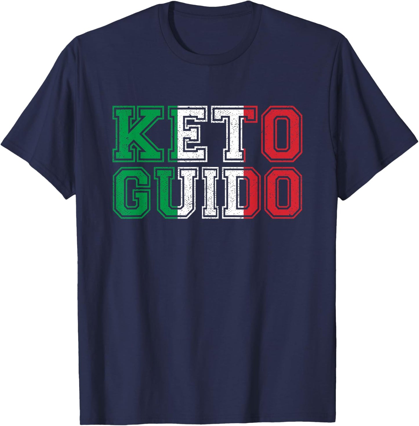 Keto Guido Italian Ketogenic Diet Italy Flag Gift Guidos T-Shirt - T-Shirt | Navy