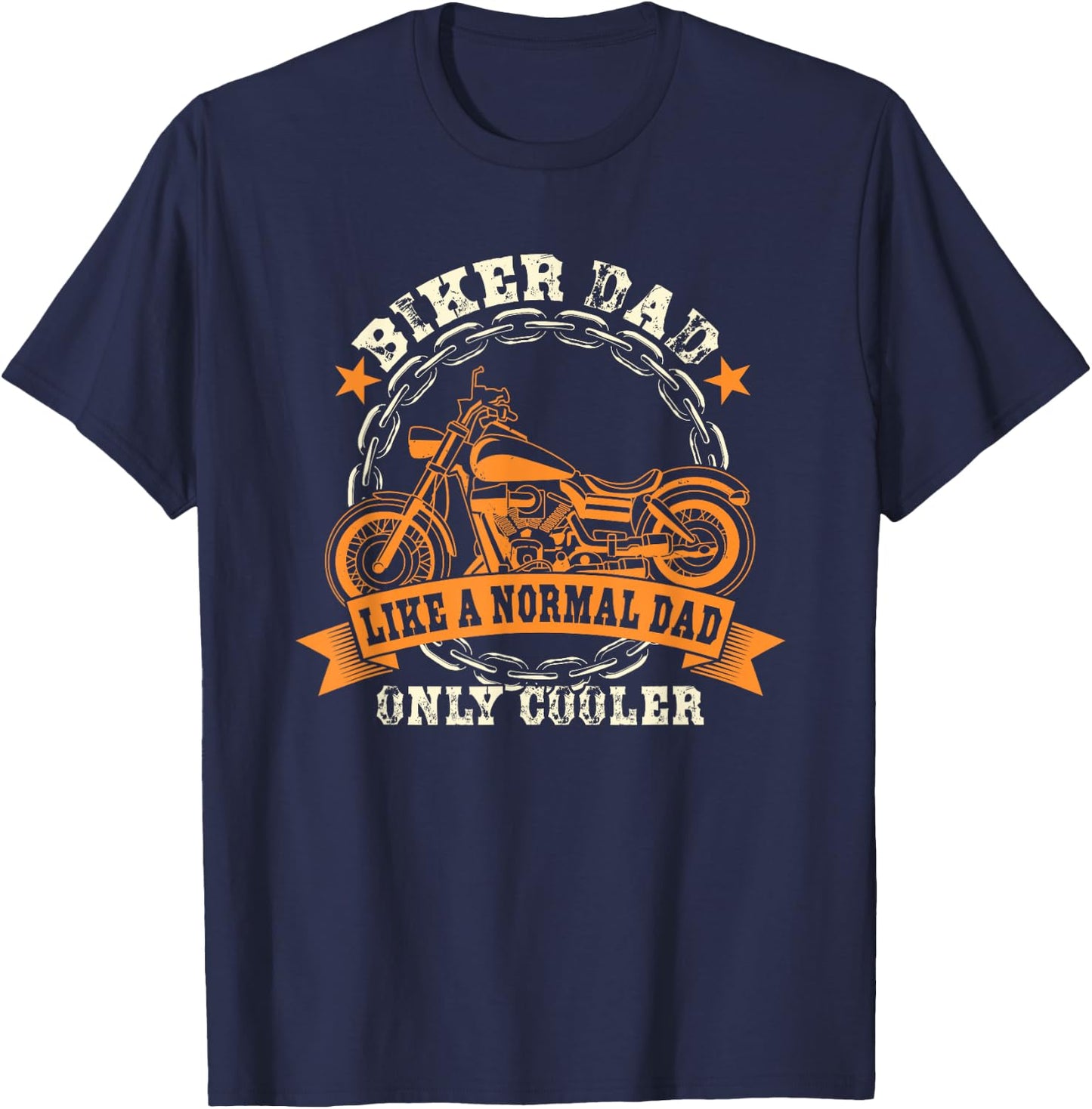 Biker Dad - Father's Day Biker Fathers - Motorcycle Dad T-Shirt - T-Shirt | Navy