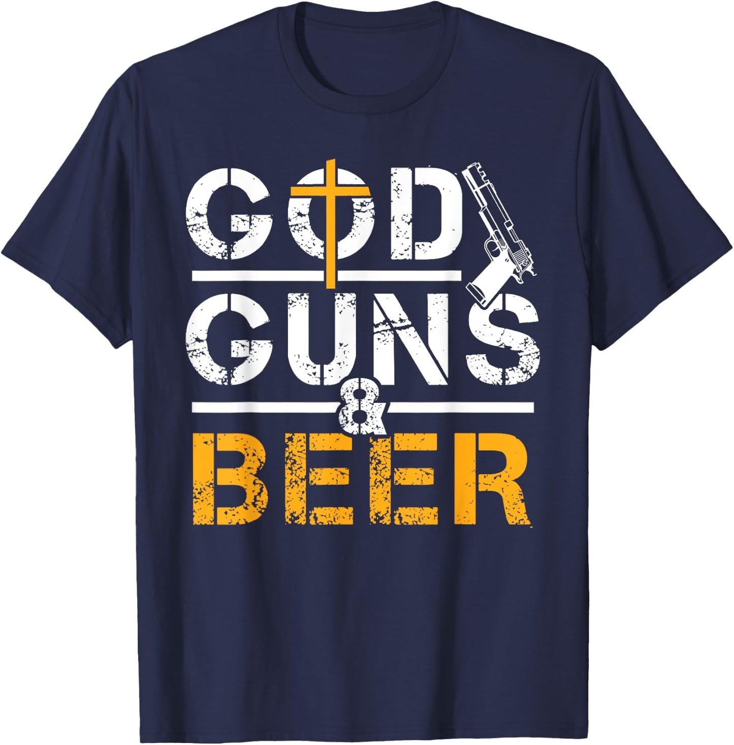 God Guns And Beer Christian Believe T-Shirt - T-Shirt | Navy