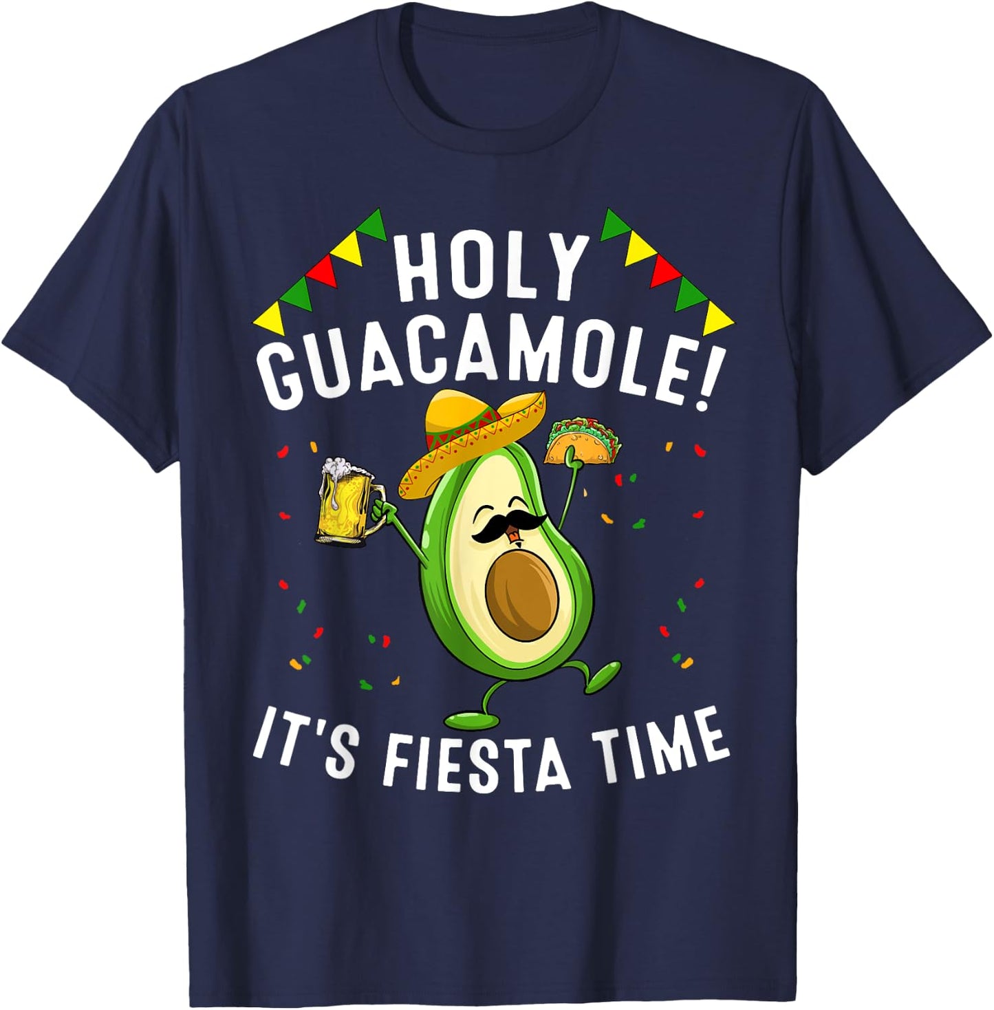 Funny Holy Guacamole Fiesta Cinco De Mayo Gift Cute Mexican T-Shirt - T-Shirt | Navy