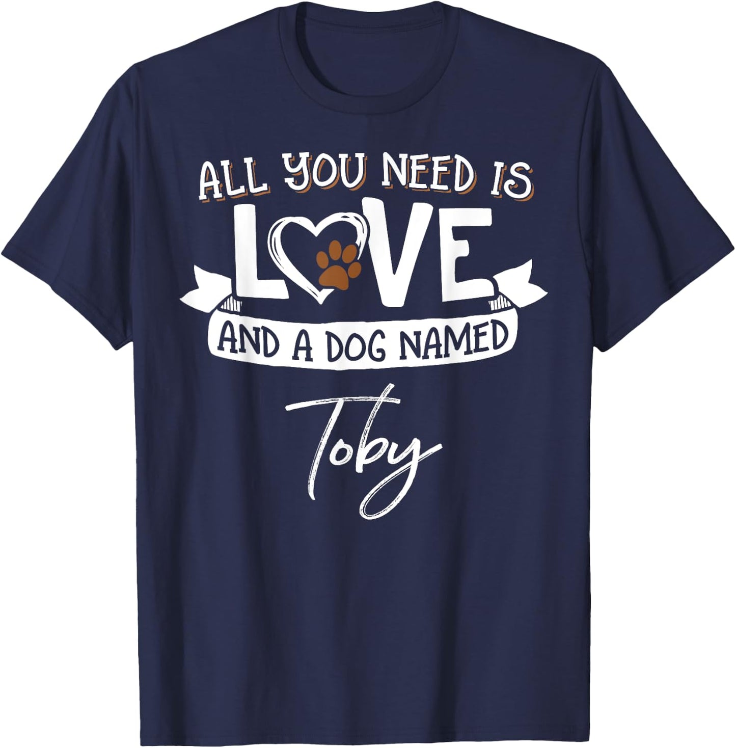 Cute Dog Named Toby Shirt and Men T-Shirt - T-Shirt | Navy