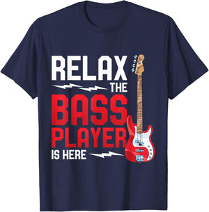 Entspann dich der Bassist ist hier Funny Bass Guitar T-Shirt - T-Shirt | Navy