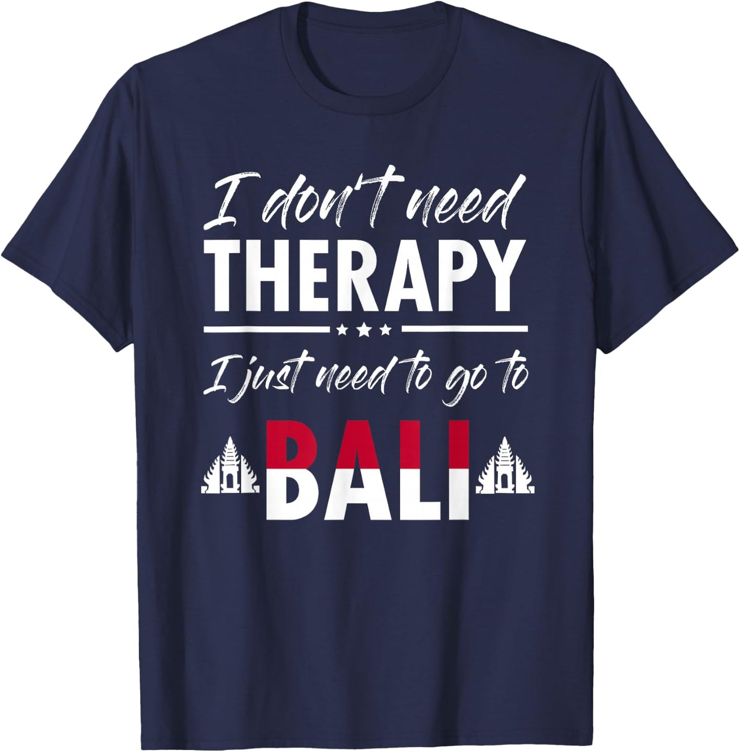 Bali Travel Gift Indonesia Asian Lover T-Shirt - T-Shirt | Navy