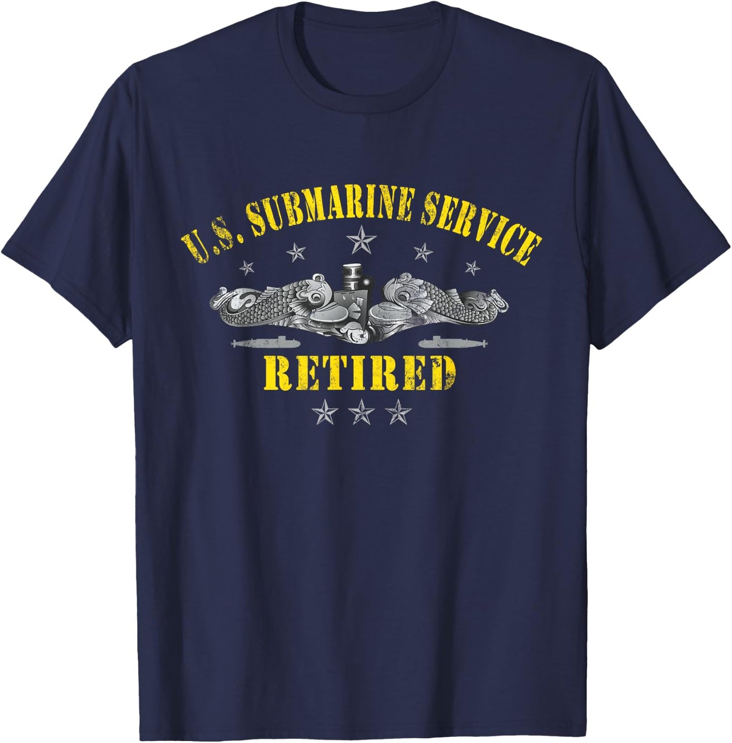 U.S Submarines Service Retired Veteran Military Patriotic T-Shirt - T-Shirt | Navy