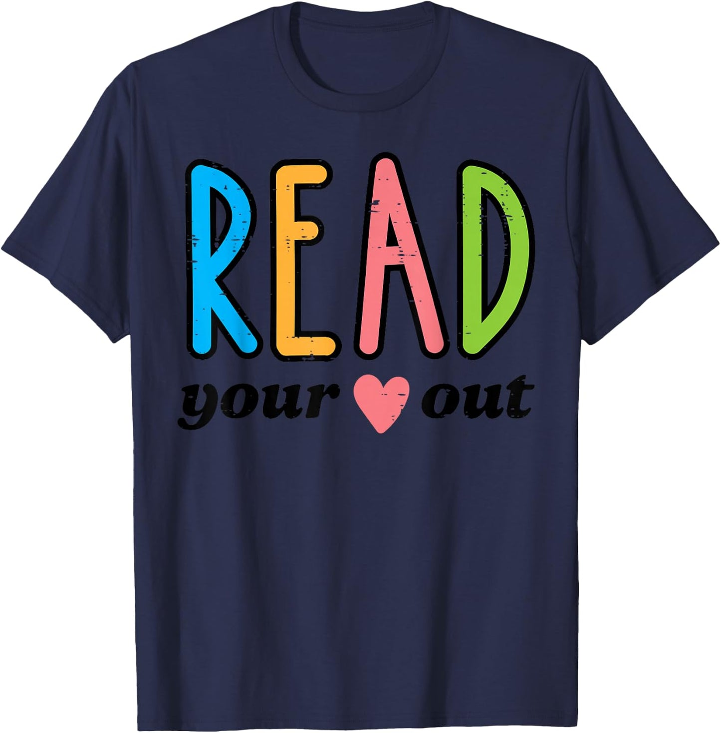 Read Your Heart Read Reading Librarian Book Across America T-Shirt - T-Shirt | Navy