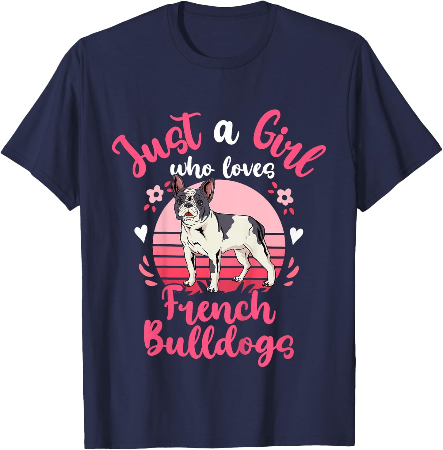 Kids French Bulldog Just a Girl Who Loves French Bulldogs T-Shirt - T-Shirt | Navy