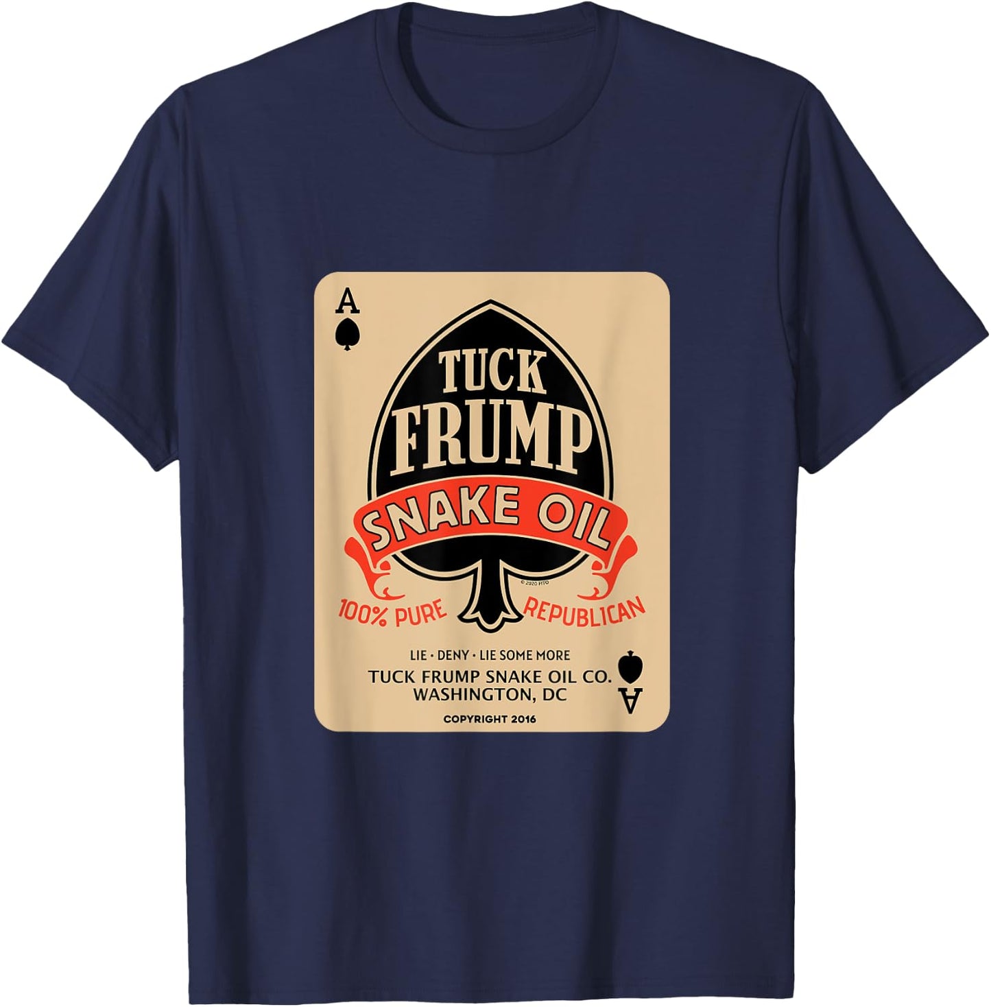 Tuck Frump Snake Oil® (Copyright 2020 FITO) T-Shirt - T-Shirt | Navy