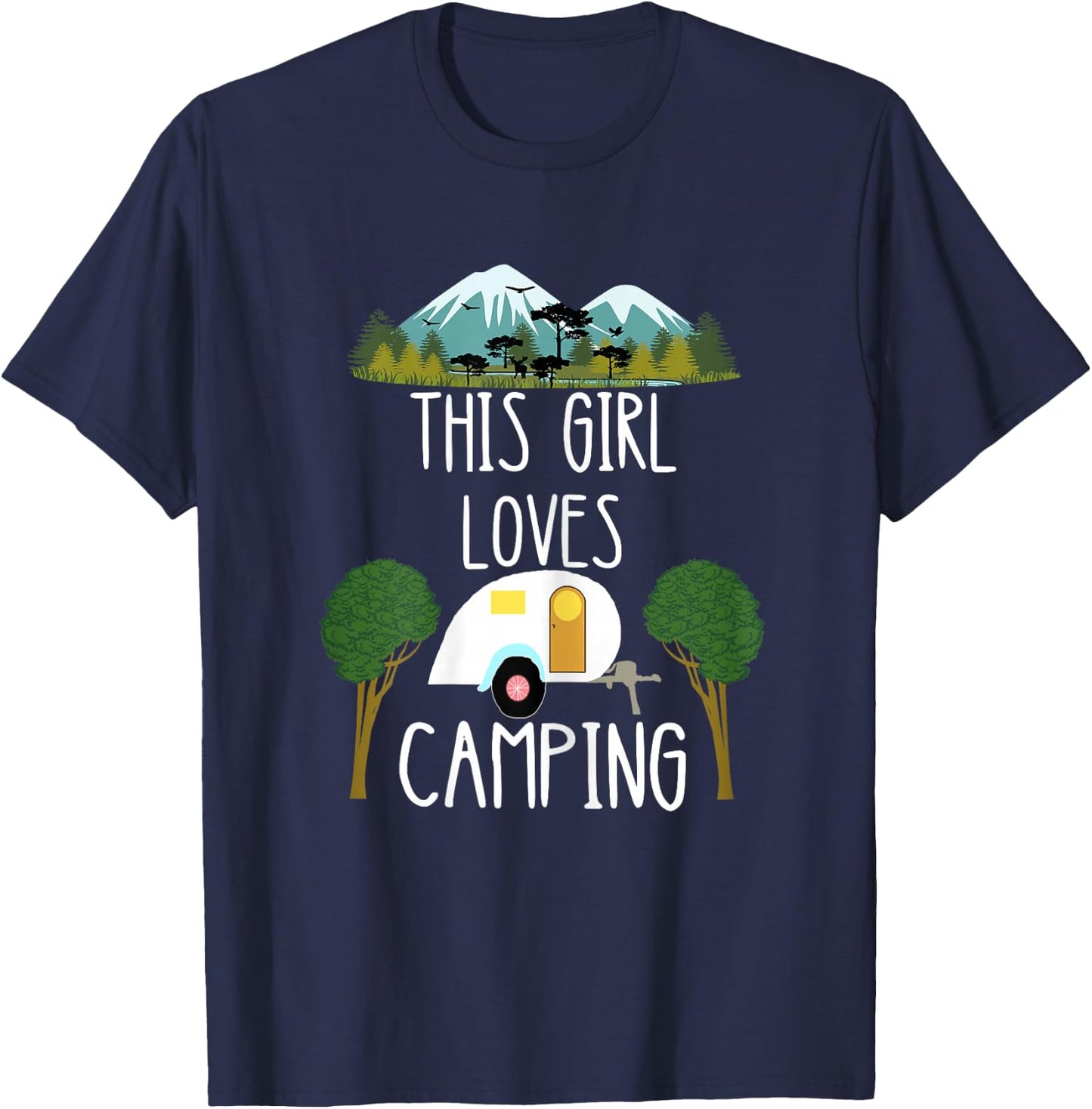 This Girl Loves Camping Caravan Camper Camping T-Shirt - T-Shirt | Navy