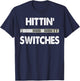 Network Systems Engineer IT Hittin Switches T-Shirt - T-Shirt | Navy