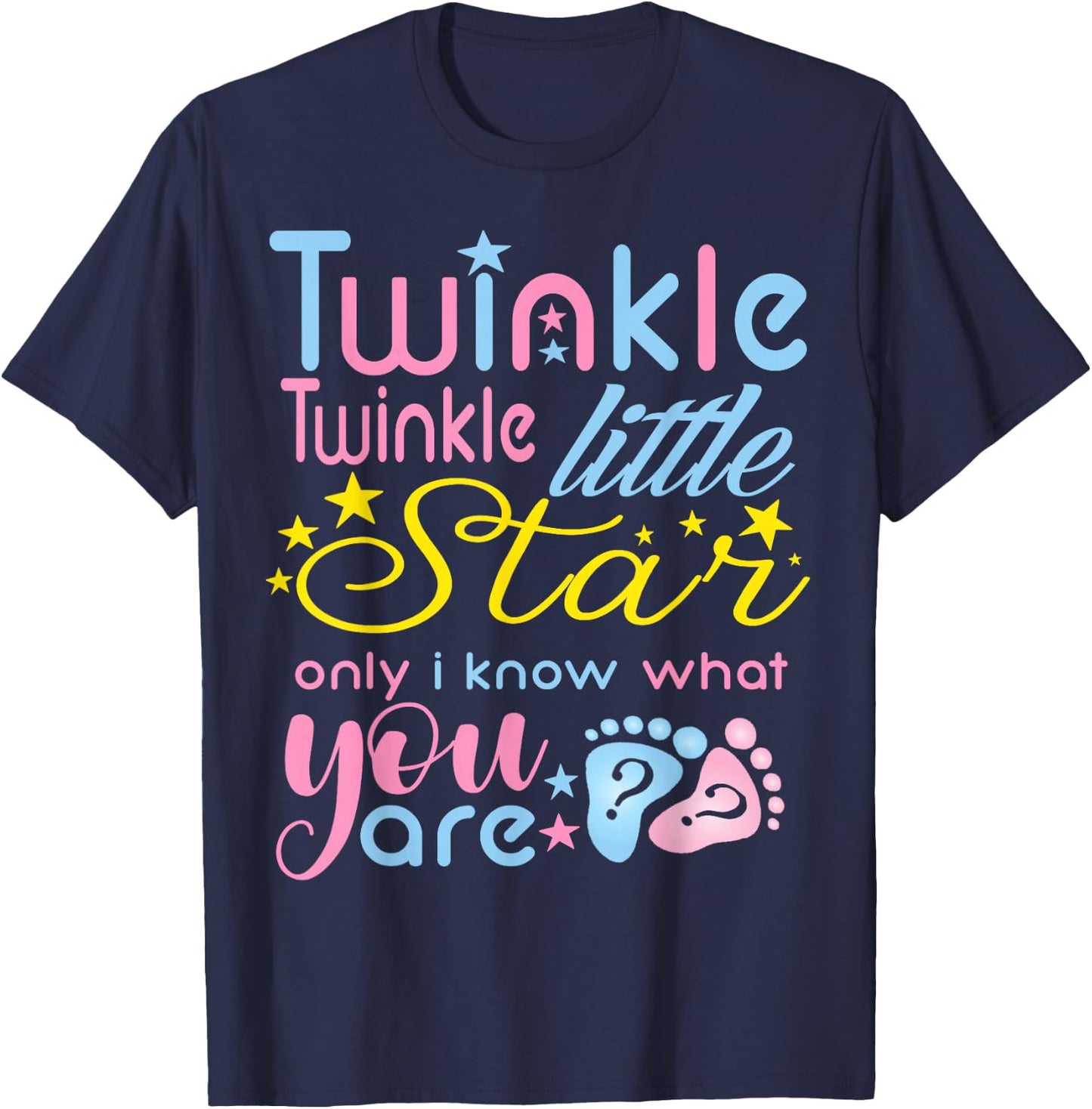 Twinkle Twinkle Little Star Only I Know Gender Keeper Reveal T-Shirt - T-Shirt | Navy